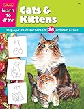 Cats & Kittens: Step-By-Stepinstructions for 26 Different Kitties (Draw And Color)